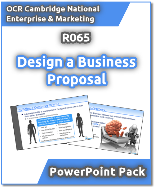 OCR Cambridge National in Enterprise and Marketing: R065: Design a Business Proposal PowerPoint Pack
